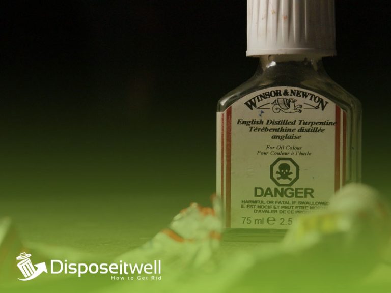 How To Dispose Of Turpentine