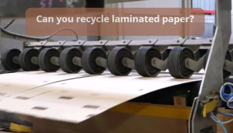 Can you recycle laminated paper?