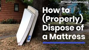 How to Dispose of a Mattress?